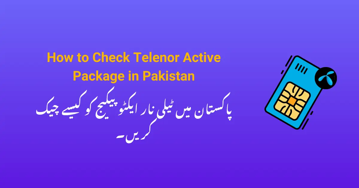 How to Check Telenor Active Package in Pakistan
