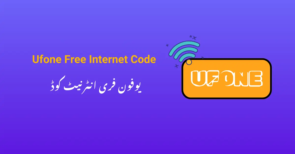 Ufone Free Internet Code